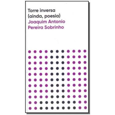 Imagem de Torre Inversa (Ainda, Poesia) - LARANJA ORIGINAL, Sortido