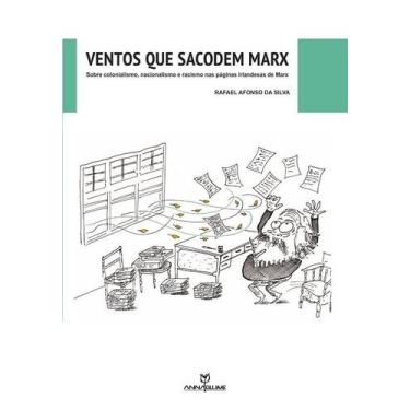 Imagem de Ventos que sacodem Marx: sobre colonialismo, nacionalismo e racismo na