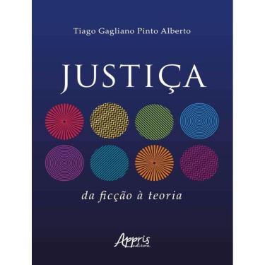 Imagem de Justica - Da Ficcao A Teoria