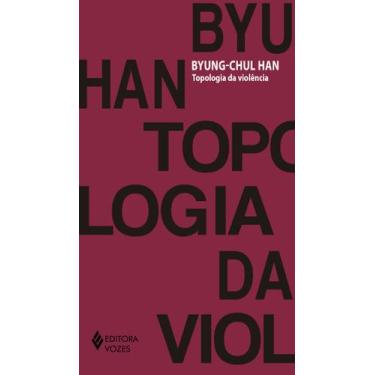 Imagem de Livro - Topologia da violência