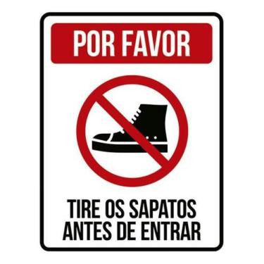 Imagem de Kit 10 Placa Por Tire Sapatos Antes Entrar Ícone 27X35 - Sinalizo