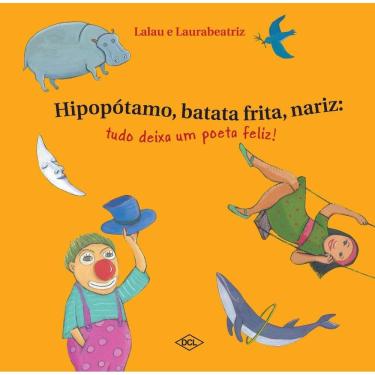 Imagem de Hipopótamo, Batata Frita e Nariz: Tudo Deixa Um Poeta Feliz!