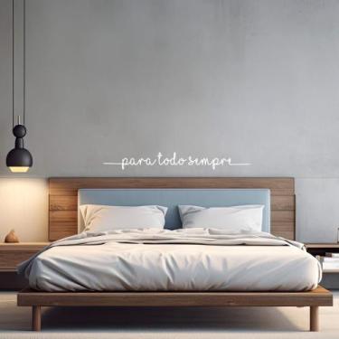 Imagem de Adesivo de Parede Frase Para Todo Sempre Decoração Quarto Casal - Kant