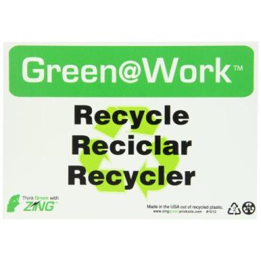 Imagem de Zing Green Products 1012 Placa de plástico reciclado verde no trabalho "Reciclar Reciclar Reciclar Recycler", preto/branco/verde, 25,4 cm de comprimento, 17,8 cm de largura