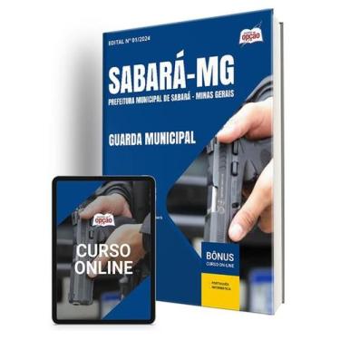 Imagem de Apostila Prefeitura de Sabará - MG 2024 - Guarda Municipal - Apostilas