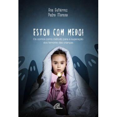 Imagem de Livro - Estou com medo!