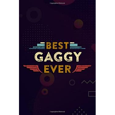 Imagem de Christmas Journal & Planner - Best Gaggy Ever Flower Blessed Grandma Mother's Day Cute Saying: Gaggy, Lined writing notebook journal for christmas lists, planning, menus, gifts, and more,Daily