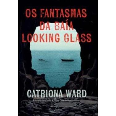 Imagem de Os fantasmas da baía Looking Glass - JANGADA - PENSAMENTO, 3