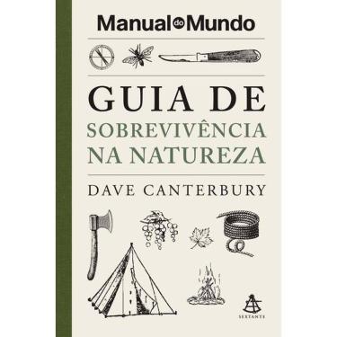 Imagem de Guia de Sobrevivência Na Natureza (Manual do Mundo)