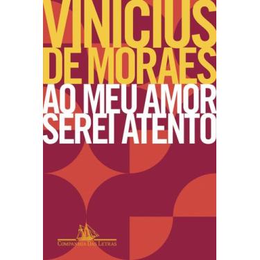 Imagem de Livro - Ao meu amor serei atento
