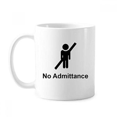 Imagem de No Admittance Caneca com estampa de símbolo preto cerâmica xícara de porcelana de café louça