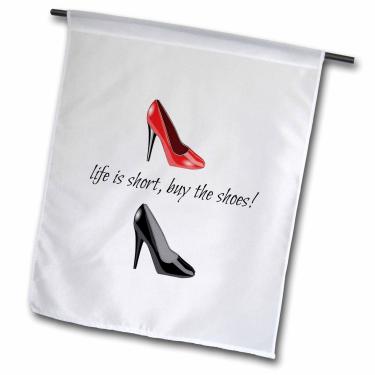 Imagem de 3dRose fl_172388_1 Life is Short Buy The Shoes, Imagem de sapatos, Bandeira de jardim com letras pretas, 30 x 45 cm