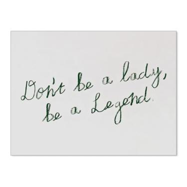 Imagem de WLZWD Citações de motivação verde pôsteres vintage feminista arte de parede moderna minimalista inspiradora impressões em tela Don't Be A Lady Be A Legend decoração de parede para quarto 30 x 40 cm