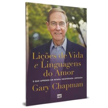 Imagem de Lições De Vida E Linguagens Do Amor  Gary Chapman