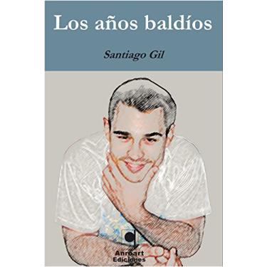 Imagem de Los años baldíos (Spanish Edition)