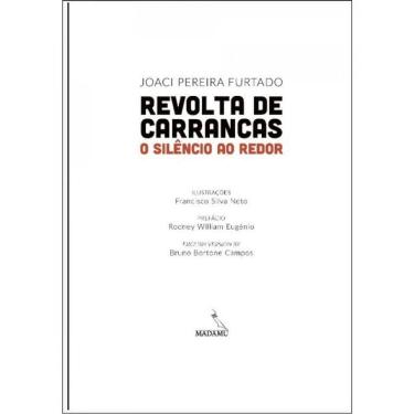 Imagem de Revolta De Carrancas - O Silêncio Ao Redor
