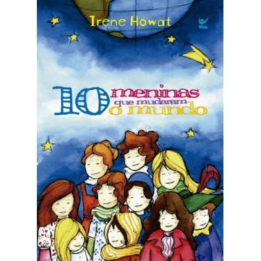 Imagem de 10 Meninas Que Mudaram O Mundo - VIDA EDITORA, 3