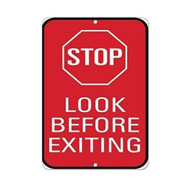 Imagem de Sinal de aviso "Stop Look Before Exiting Traffic Sign" sinal comercial 30,5 x 20,3 cm placa de alumínio metal estanho