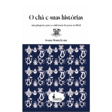 Imagem de O Chá E Suas Histórias