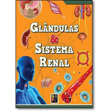 Imagem de Glâdulas e Sistema Renal - Coleção Curiosidades do Corpo Humano - PE D