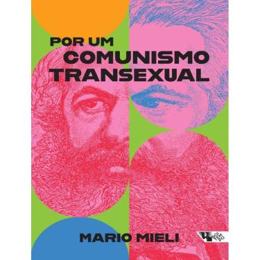 Imagem de Por Um Comunismo Transexual
