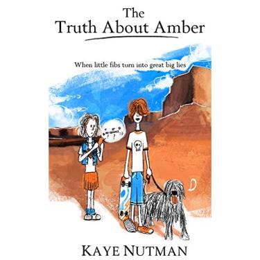 Imagem de The Truth About Amber: When little fibs turn into great big lies. (English Edition)