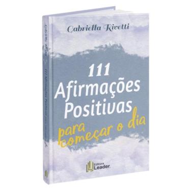 Imagem de 111 Afirmações Positivas Para Começar O Dia?