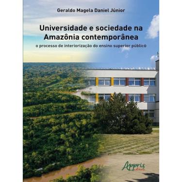 Imagem de Universidade E Sociedade Na Amazônia Contemporânea