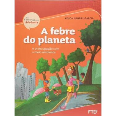 Imagem de Febre do planeta, a - FTD**