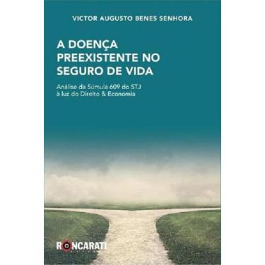 Imagem de Doença Preexistente No Seguro de Vida, A - Roncarati, 3