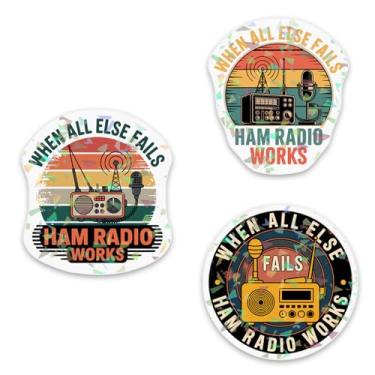 Imagem de Adesivo holográfico When All Else Fails Ham Radio Works (3 peças) When All Else Fails Ham Radio Operator Adesivo holográfico engraçado citação de rádio amador, vinil à prova d'água para laptop