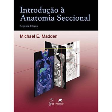 Imagem de Introducao A Anatomia Seccional