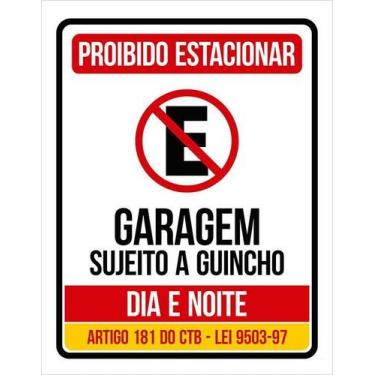 Imagem de Placa Proibido Estacionar Garagem Portão Dia E Noite (27X35) - Sinaliz