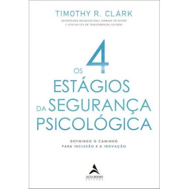 Imagem de Livro - Os 4 estágios da segurança psicológica