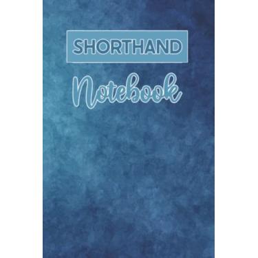 Imagem de Shorthand Notebook: Gregg Shorthand Paper, 120 pages, 6x9 inches. For use by closed captioners, court reporters and by journalists and news reporters.
