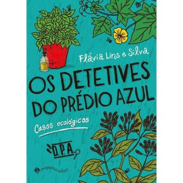 Imagem de Os detetives do prédio azul: Casos ecológicos