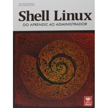 Imagem de Shell Linux - Do Aprendiz ao Administrador, 3
