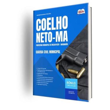Imagem de Apostila Prefeitura de Coelho Neto - MA - Guarda Civil Municipal - Apo