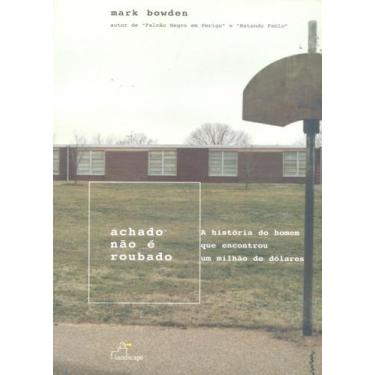 Imagem de Achado não é Roubado A História do Homem que Encontrou um Milhão de Dó
