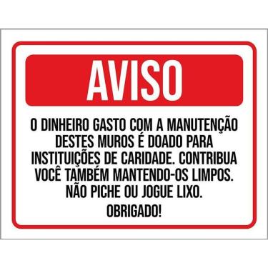 Imagem de Placa Aviso Dinheiro Manutenção Muro Não Piche 27X35