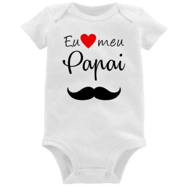 Imagem de Body Bebê Eu amo meu papai - Foca na Moda, Branco, M
