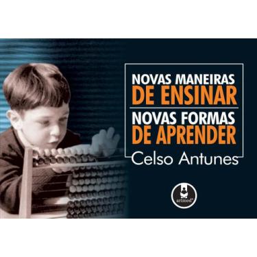 Imagem de Livro - Novas Maneiras de Ensinar, Novas Formas de Aprender