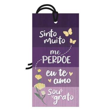 Imagem de Placa Decorativa Mini 7x14 Hooponopono Tag Decorativa Sinto Muito Me Perdoe Eu Te Amo Sou Grato