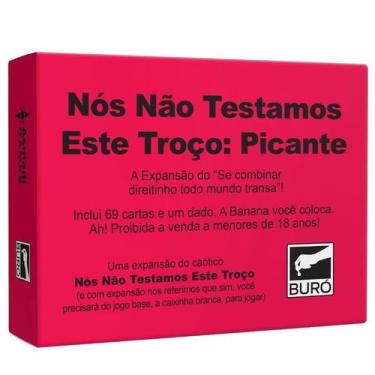 Imagem de Nós Não Testamos Este Troço Picante Expansão Jogo De Cartas - Buró