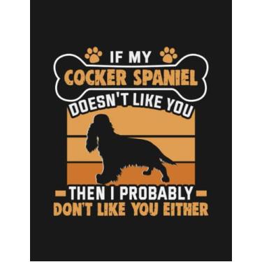 Imagem de Design For Dog Lover And Cocker Dog Owner 5 Notebook: Diary Collection Floral Notebook Sets|8.5x11 100 Pages Paperback Notebooks