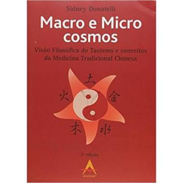 Imagem de Macro e Microcosmos - Visão Filosofica do Taoismo e Conc.