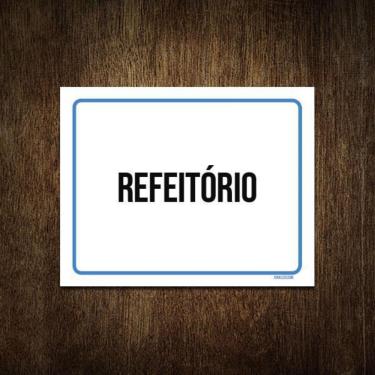 Imagem de Placa Sinalização Ambiente Refeitório 36X46