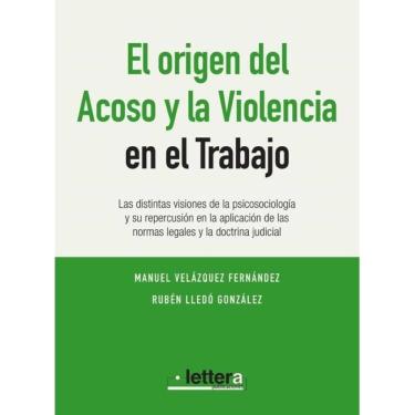 Imagem de El Origen de la Violencia y el Acoso en el Trabajo - Espanhol