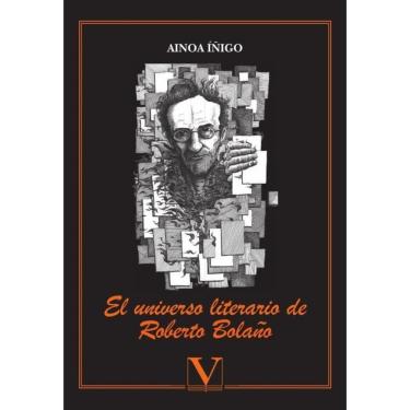Imagem de El universo literario de Roberto Bolaño - Espanhol