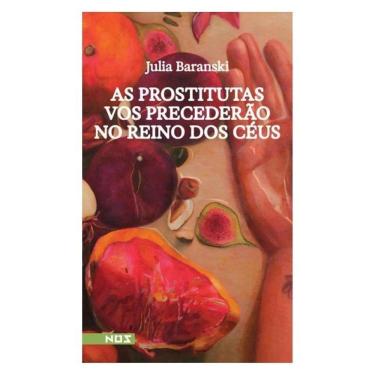 Imagem de As Prostitutas Vos Precederão No Reino Dos Céus